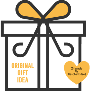 Original Gift Idea (Originale Als Geschenkidee)